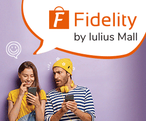 Fidelity by Iulius Mall