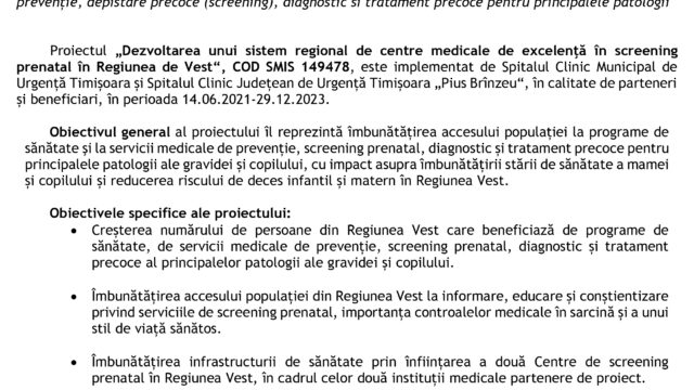 Implementarea proiectului: „Dezvoltarea unui sistem regional de centre medicale de excelenţă în screening prenatal în Regiunea de Vest“, COD SMIS 149478