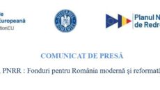 COMUNICAT DE PRESĂ „PNRR: Fonduri pentru România modernă și reformată”